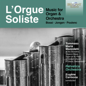 L'Orgue Soliste: Music for Organ & Orchestra, Boss