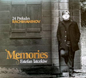 Memories - 24 Preludes Rachmaninov