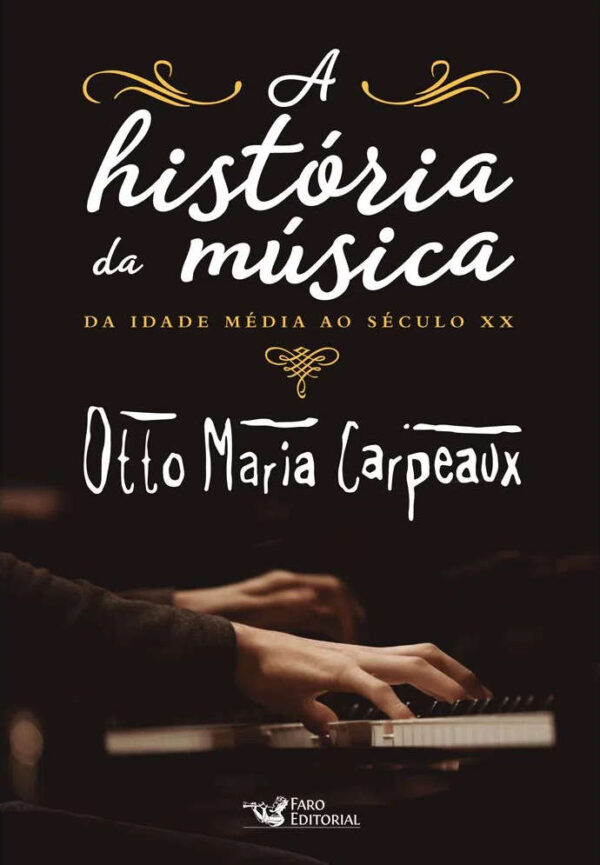 A História da Música