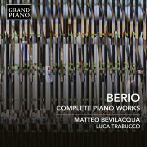 Berio: Complete Piano Works
