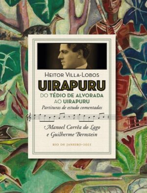 Uirapuru - do Tédio de Alvorada ao Uirapuru