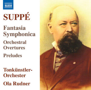 Suppé: Fantasia Symphonica, Orchestral Overtures