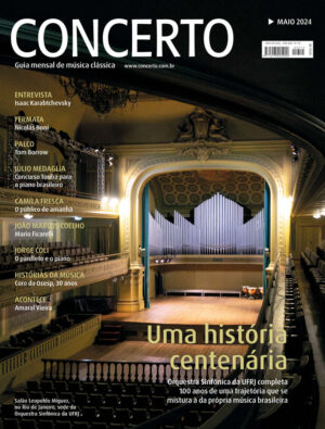 Revista CONCERTO nº 315 / Maio 2024