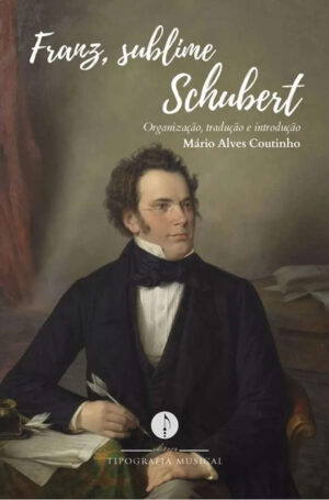 Franz, sublime Schubert