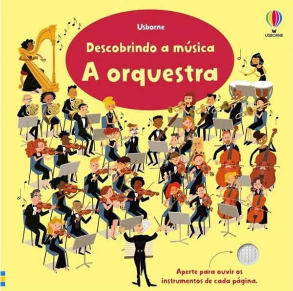 A orquestra: Descobrindo a música